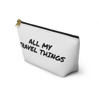 All My Travel Things Accessory / Makeup Pouch